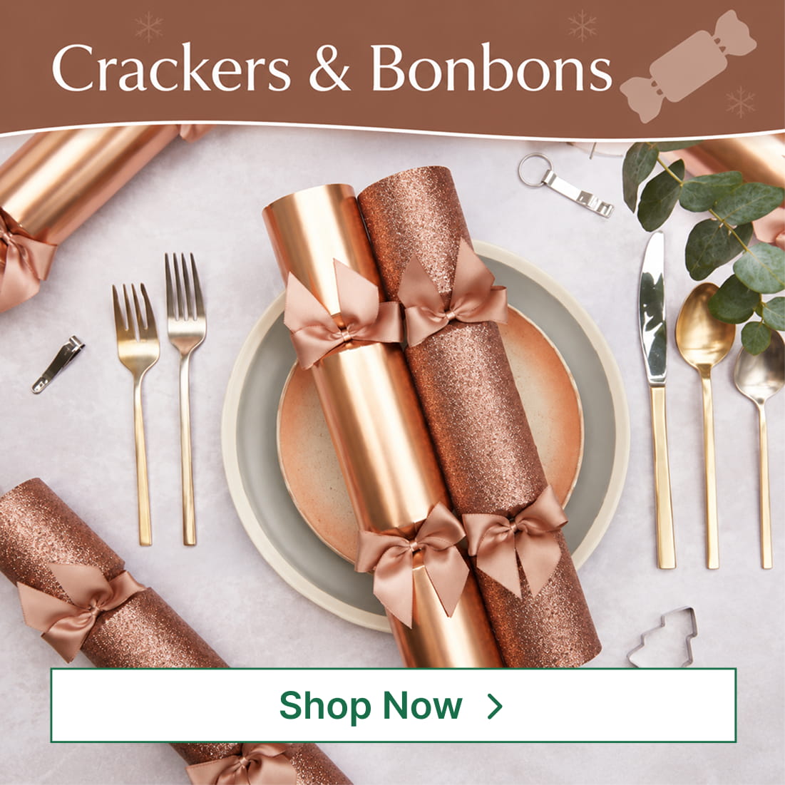 Crackers and Bon Bons