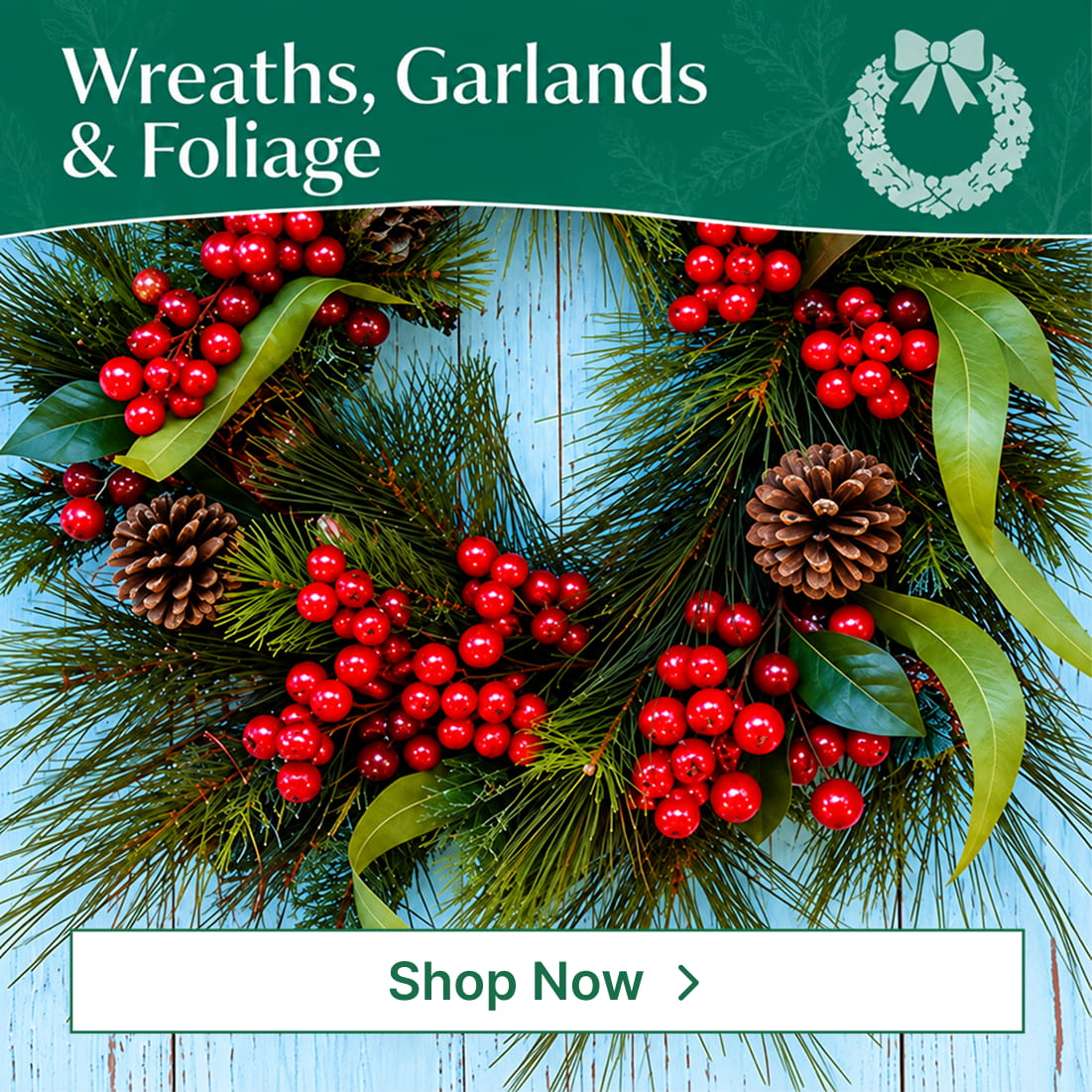 Wreaths, Garlands, Foliage