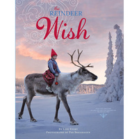 The Reindeer Wish by Lori Evert