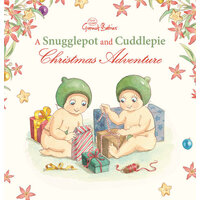 Snugglepot and Cuddlepie Christmas Adventure