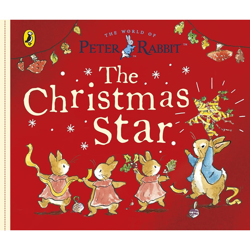 The Christmas Star Peter Rabbit by Beatrix Potter