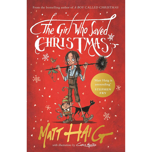The Girl Who Saved Christmas by Matt Haig