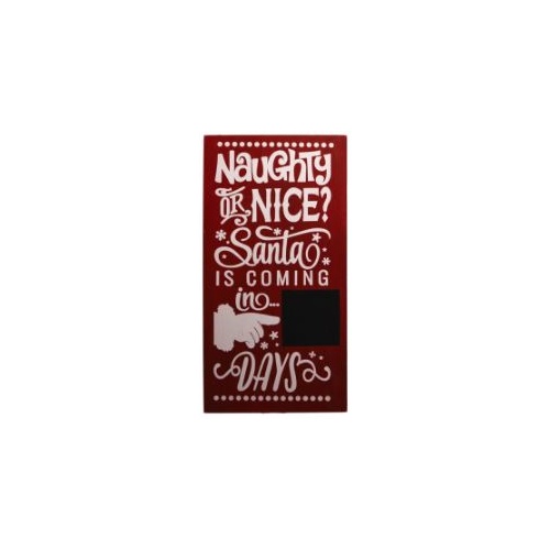 Naughty or Nice Sign 15x30cm